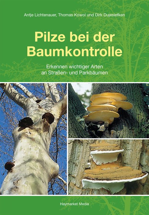 Buch Pilze bei der Baumkontrolle